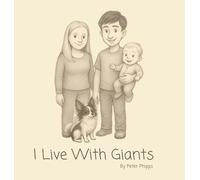 Peter Phipps I Live With Giants (Copertina rigida)