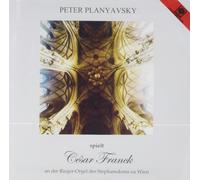 Peter Planyavsky Choräle 1-3/Fantaisie a-Dur/+ (CD)