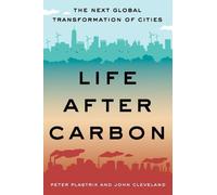 Peter Plastrik John Cleveland Life After Carbon (Tascabile)