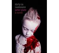 Peter Plate Dirty in Cashmere (Tascabile)