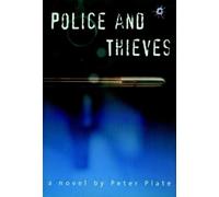 Peter Plate Police And Thieves (Copertina rigida)