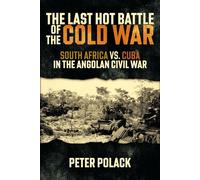 Peter Polack The Last Hot Battle of the Cold War (Tascabile)