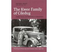 Peter Post The Kwee Family of Ciledug (Copertina rigida)
