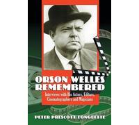 Peter Prescott Tonguette Orson Welles Remembered (Tascabile)