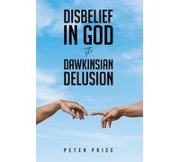 Peter Price Disbelief in God (Tascabile)