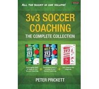 Peter Prickett 3v3 Soccer Coaching (Tascabile)