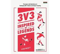 Peter Prickett 3v3 (Tascabile) Soccer Coaching