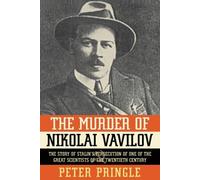 Peter Pringle Murder of Nikolai Vavilov (Tascabile)