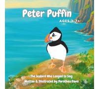 Peter Puffin: The Seabird Who Longed to Sing