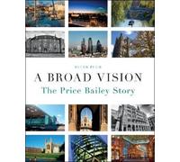 Peter Pugh A Broad Vision (Copertina rigida)