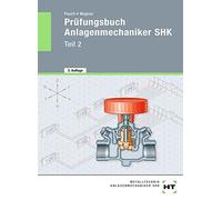 Peter Pusch Josef Wagner Prüfungsbuch Anlagenmechaniker SHK - Teil 2 (Tascabile)