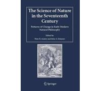 Peter R. Anstey The Science of Nature in the Seventeenth Cent (Copertina rigida)