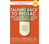 Peter R. Breggin Ginger Ross Breggin Talking Back to Prozac (Tascabile)