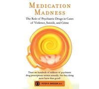 Peter R Breggin Medication Madness (Tascabile)