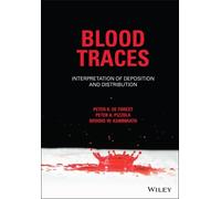 Peter R. De Forest Peter A. Pizzola Brooke W. Ka Blood Traces (Copertina rigida)