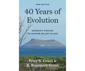 Peter R. Grant B. Rosemary Grant 40 Years of Evolution (Tascabile)
