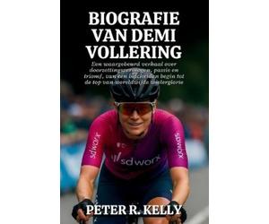Peter R Kelly Biografie Van Demi Vollering (Tascabile)