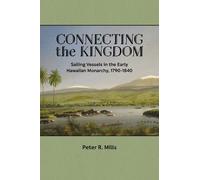 Peter R. Mills Connecting the Kingdom (Tascabile)