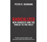 Peter R. Neumann Radicalized (Tascabile)