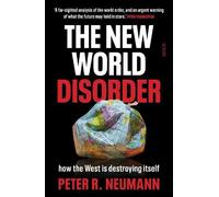 Peter R. Neumann The New World Disorder (Copertina rigida)