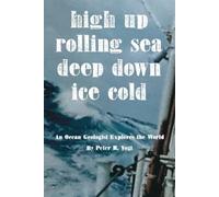 Peter R Vogt High Up, Deep Down, Ice Cold (Tascabile)