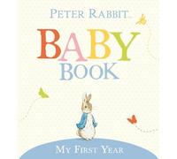 Beatrix Potter My First Year (Copertina rigida) Peter Rabbit