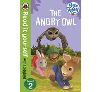 Peter Rabbit: The Angry Owl - Read it yourself with Ladybird: Level 2