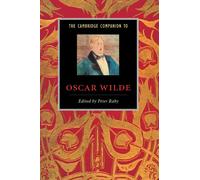 Peter Raby The Cambridge Companion to Oscar Wilde (Tascabile)