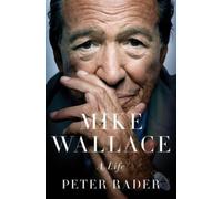 Peter Rader Mike Wallace (Copertina rigida)