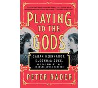 Peter Rader Playing to the Gods (Tascabile)