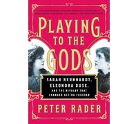 Peter Rader Playing to the Gods (Tascabile)