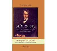 Peter Raina A.V. Dicey: General Characteristics of English Co (Copertina rigida)