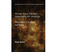 Peter Raina Devolution of Power to Scotland, Wales and Northe (Copertina rigida)