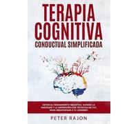 Peter Rajon Terapia Cognitiva Conductual Simplificada (Tascabile)