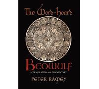 Peter Ramey The Word-Hoard Beowulf (Copertina rigida)