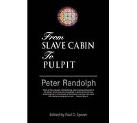 Peter Randolph From Slave Cabin to Pulpit (Copertina rigida)