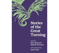 Peter Reason Stories of the Great Turning (Tascabile)