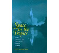 Peter Redfield Space in the Tropics (Tascabile)