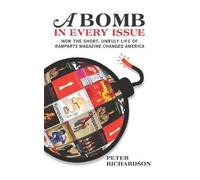 Peter Richardson A Bomb In Every Issue (Tascabile)