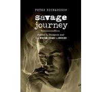 Peter Richardson Savage Journey (Copertina rigida)