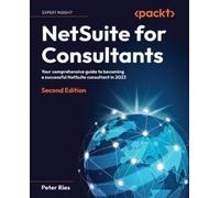 Peter Ries NetSuite for Consultants (Tascabile)