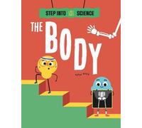 Peter Riley Step Into Science: The Body (Copertina rigida) Step Into Science