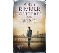 Peter Rimmer Scattered to the Wind (Tascabile) Brigandshaw Chronicles