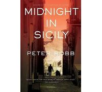 Peter Robb Midnight in Sicily (Tascabile)