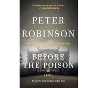 Peter Robinson Before the Poison (Tascabile)