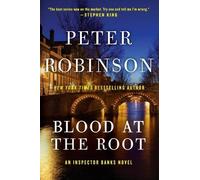 Peter Robinson Blood at the Root (Tascabile)