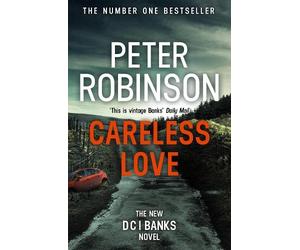 Peter Robinson Careless Love (Tascabile)