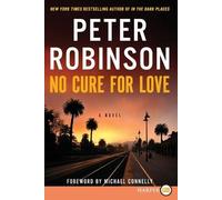 Peter Robinson No Cure for Love (Tascabile)