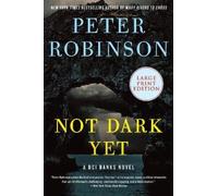 Peter Robinson Not Dark Yet (Tascabile)