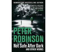 Peter Robinson Not Safe After Dark (Tascabile)